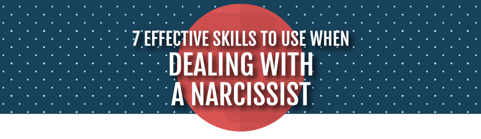 Free Resources by Steven Unruh - Dealing with a Narcissit